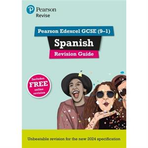 Pearson Revise Edexcel GCSE Spanish Revision Guideincl. audio quiz  video content  for 2026 and 2027 exams new specification by Vivien Halksworth