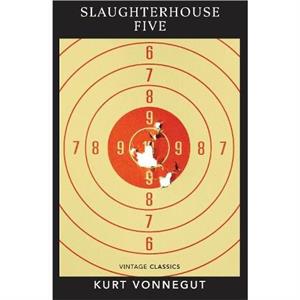 Slaughterhouse 5 by Kurt Vonnegut