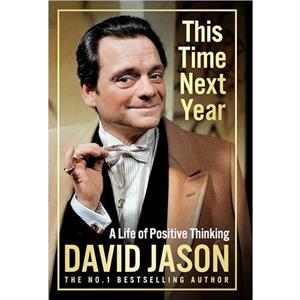 This Time Next Year by David Jason