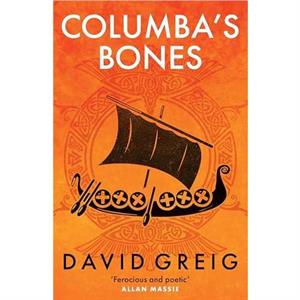 Columbas Bones by David Greig