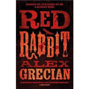 Red Rabbit by Alex Grecian