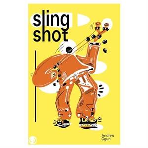 Slingshot by Andrew Ogun