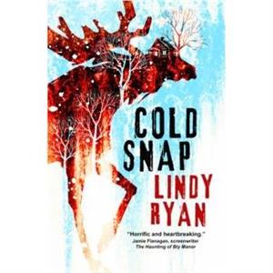 Cold Snap by Lindy Ryan