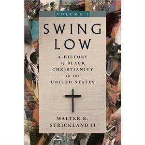 Swing Low volume 1 by Strickland & Walter R. & II