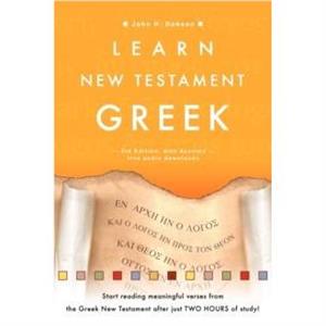 Learn New Testament Greek 3rd ed by Spck