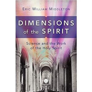 Dimensions of the Spirit by Middleton