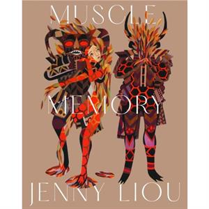 Muscle Memory by Jenny Liou