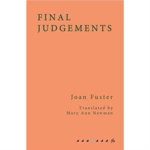 Final Judgements by Joan Fuster