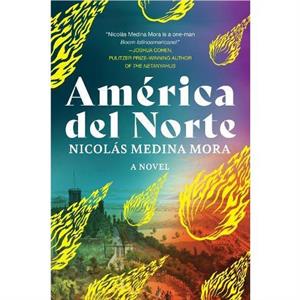 America del Norte by Nicolas Medina Mora