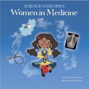 Women in Medicine by Mary Wissinger