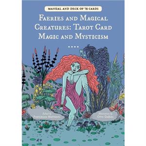 Faeries and Magical Creatures by Francesca Matteoni