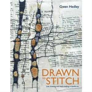 Drawn to Stitch by Gwen Hedley