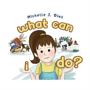 What Can I Do by Dias & Michelle &  J.