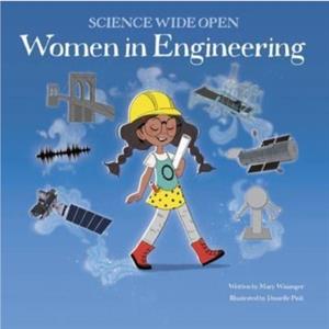 Women in Engineering by Mary Wissinger