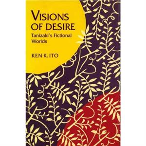 Visions of Desire by Ken Ito