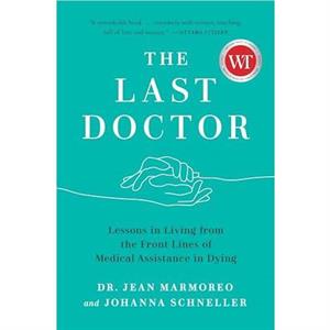 The Last Doctor by Johanna Schneller