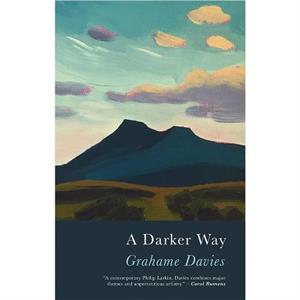 A Darker Way by Grahame Davies