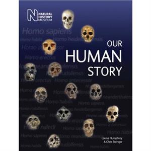 Our Human Story by Chris Stringer