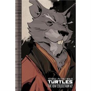 Teenage Mutant Ninja Turtles The IDW Collection Volume 2 by Tom Waltz