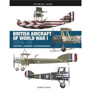 British Aircraft of World War I by Ronny Bar