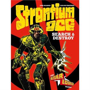 Strontium Dog Search and Destroy by John Wagner