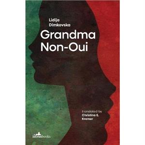 Grandma NonOui by Lidija Dimokovska