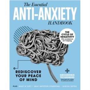 The AntiAnxiety Handbook by Future Publishing