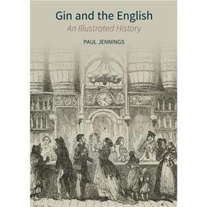 Gin and the English by Paul Jennings