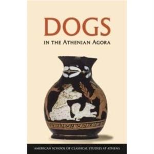 Dogs in the Athenian Agora by Colin Whiting