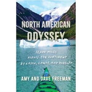 North American Odyssey by Dave Freeman