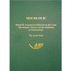 Mochlos IC by Thomas M. Brogan