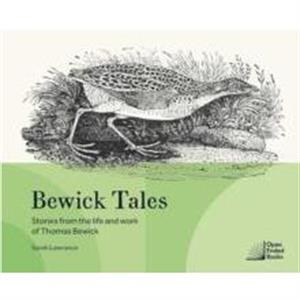 Bewick Tales by Sarah Lawrance