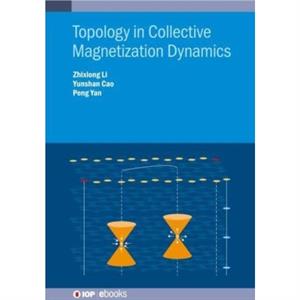 Topology in Collective Magnetization  Dynamics by Zhixiong Li