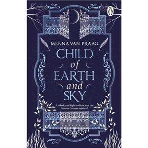 Child of Earth  Sky by Menna van Praag