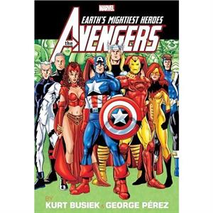 Avengers by Busiek  Perez Omnibus Vol. 2 New Printing by Kurt Busiek