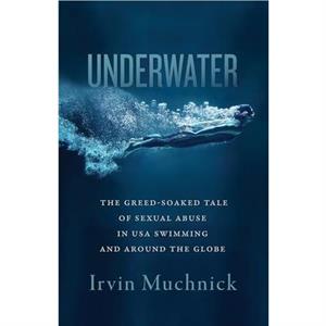 Underwater by Irvin Muchnick