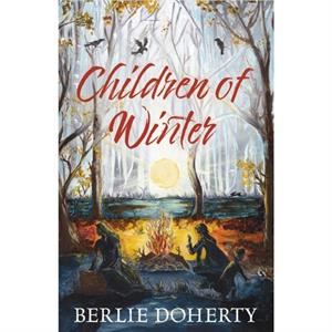 Children of Winter by Berlie Doherty