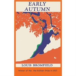 Early Autumn by Louis Bromfield