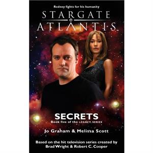 STARGATE ATLANTIS Secrets Legacy book 5 by Melissa Scott