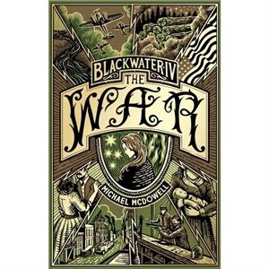 Blackwater IV The War by Michael McDowell