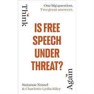 Is Free Speech Under Threat by Intelligence Squared