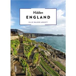 Hidden England by Ellie WalkerArnott