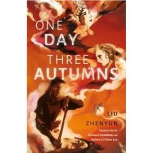 One Day Three Autumns by Liu