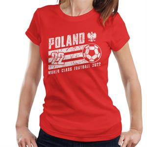 Poland World Class Football 2022 Women's T-Shirt