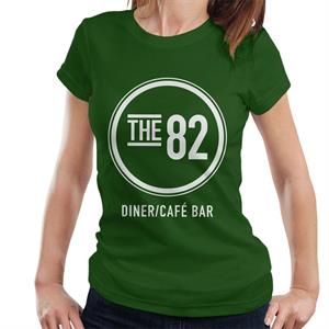 Neighbours The 82 Diner Cafe Bar Women's T-Shirt