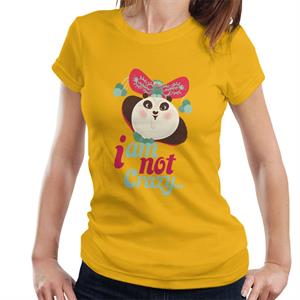 Kung Fu Panda Mei Mei I Am Not Crazy Women's T-Shirt