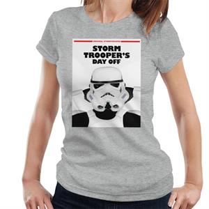 Original Stormtrooper Storm Troopers Day Off Parody Women's T-Shirt