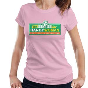 Neighbours The Handy Woman Women's T-Shirt