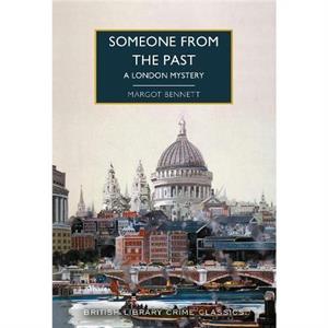 Someone from the Past by Margot Bennett