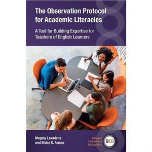 The Observation Protocol for Academic Literacies by Elvira G. Armas